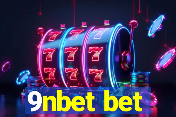 9nbet bet