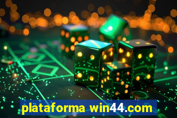 plataforma win44.com