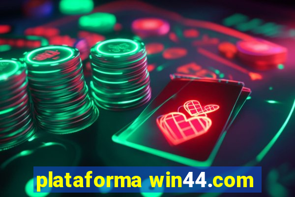 plataforma win44.com