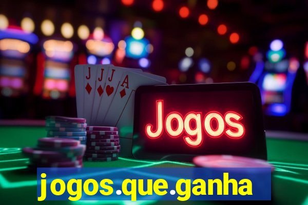 jogos.que.ganham.dinheiro