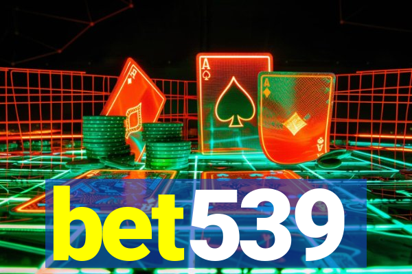 bet539