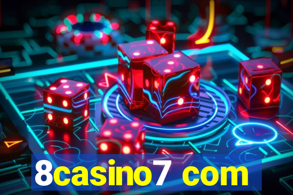 8casino7 com