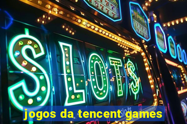 jogos da tencent games