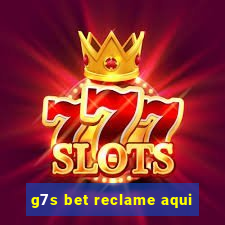 g7s bet reclame aqui