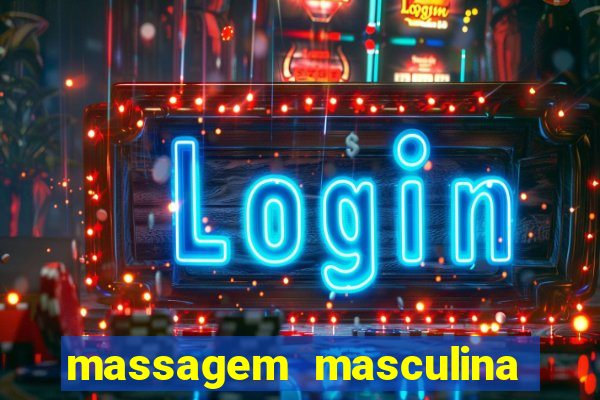 massagem masculina porto alegre