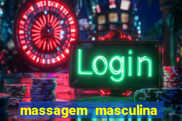 massagem masculina porto alegre