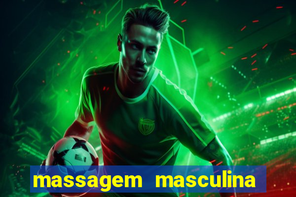 massagem masculina porto alegre