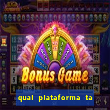 qual plataforma ta pagando mais