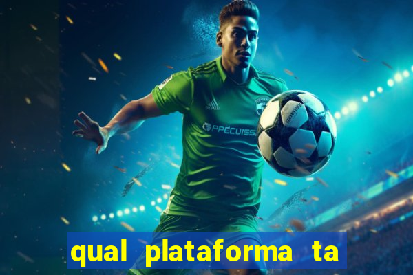 qual plataforma ta pagando mais