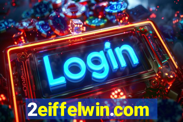 2eiffelwin.com