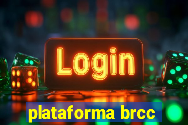 plataforma brcc