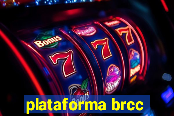 plataforma brcc