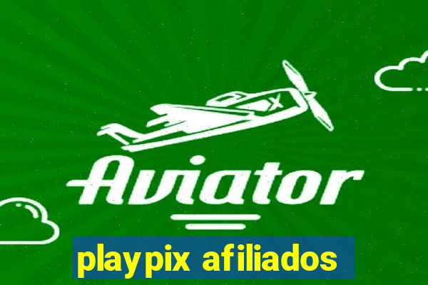 playpix afiliados