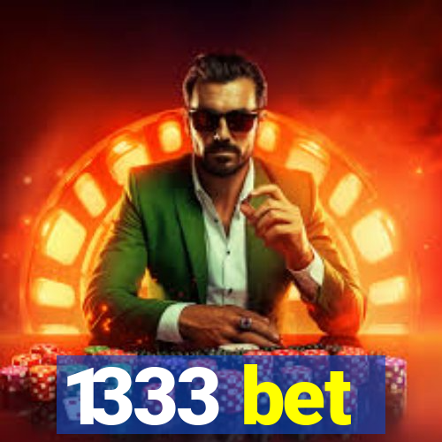 1333 bet