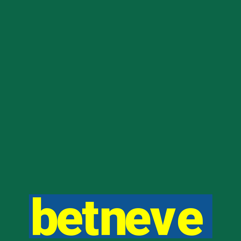 betneve