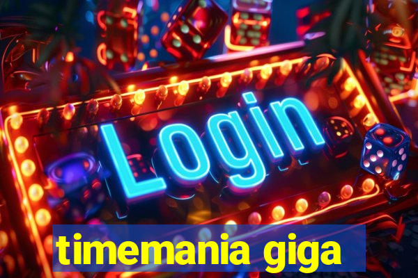 timemania giga