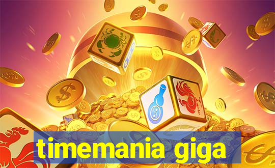 timemania giga