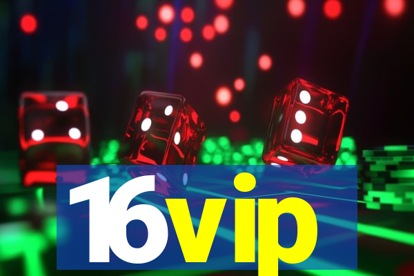 16vip