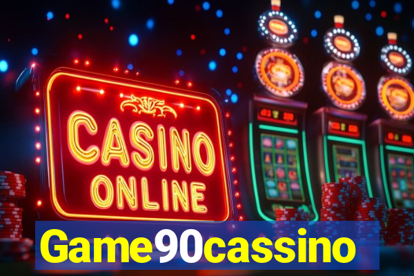 Game90cassino