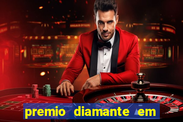 premio diamante em dinheiro blaze