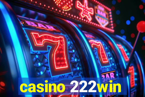 casino 222win