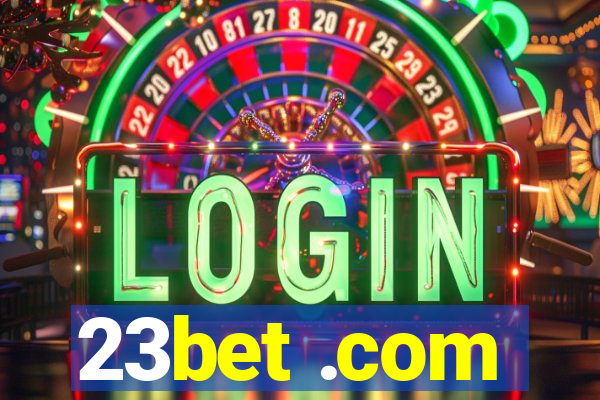 23bet .com