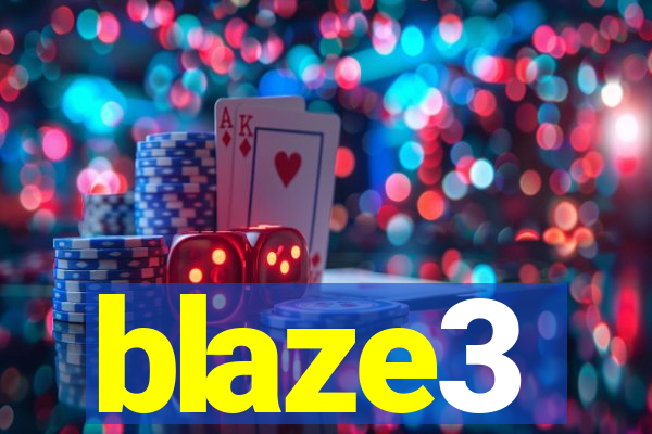 blaze3