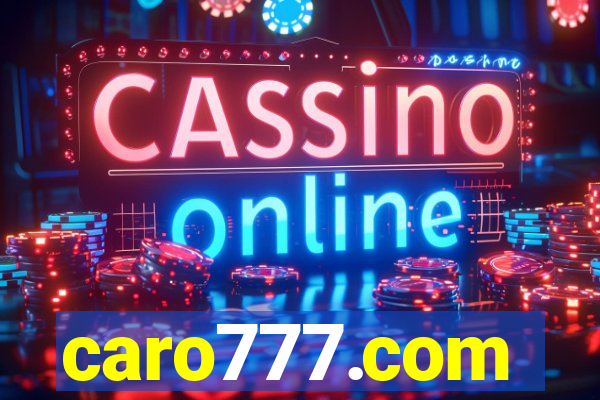 caro777.com