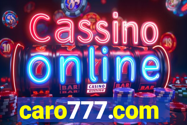 caro777.com