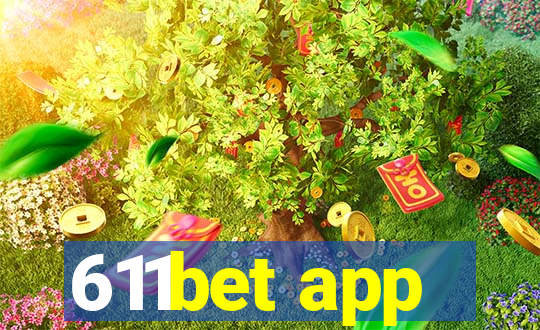 611bet app