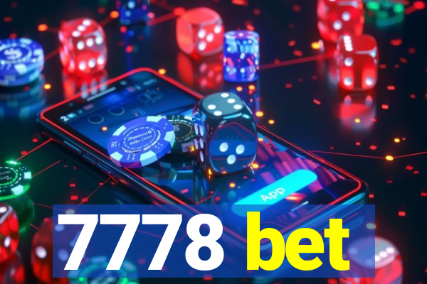 7778 bet