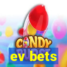 ev bets