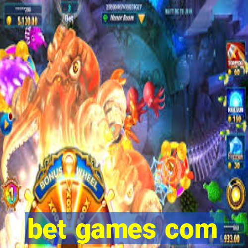 bet games com