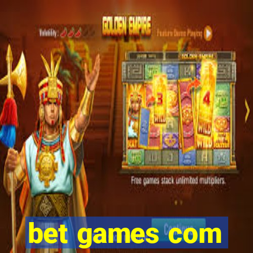 bet games com