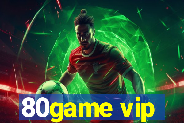 80game vip