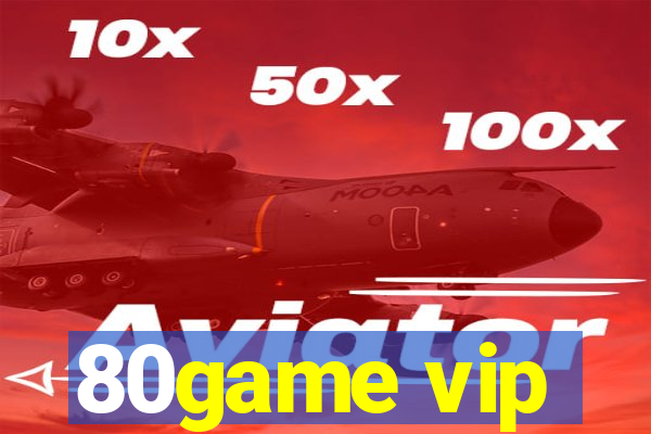 80game vip