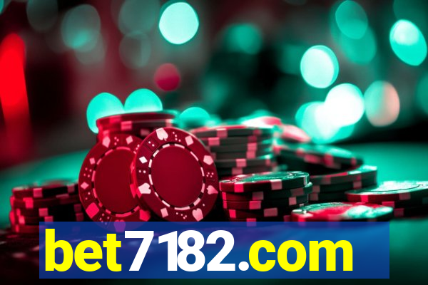 bet7182.com