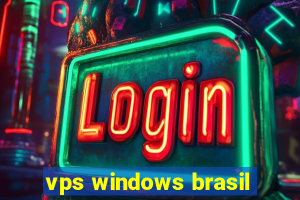 vps windows brasil