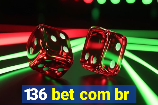 136 bet com br