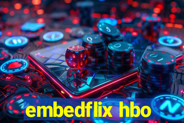 embedflix hbo