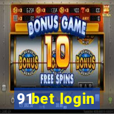 91bet login