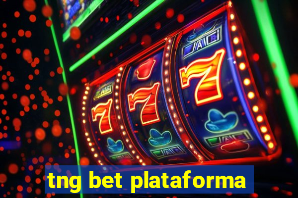 tng bet plataforma