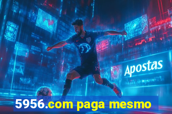 5956.com paga mesmo