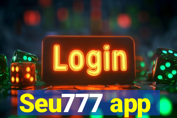 Seu777 app