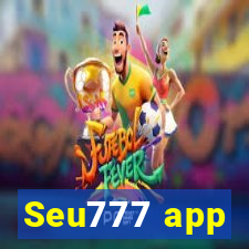 Seu777 app