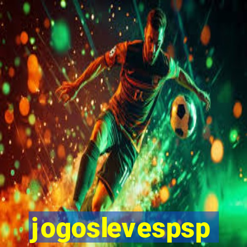 jogoslevespsp