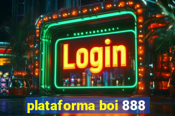 plataforma boi 888