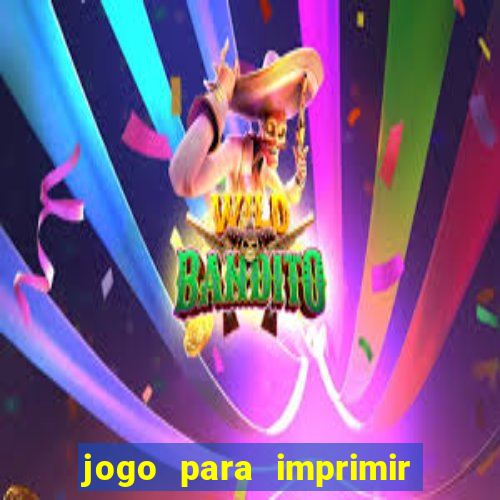 jogo para imprimir e montar