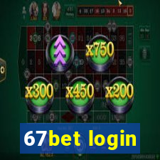 67bet login