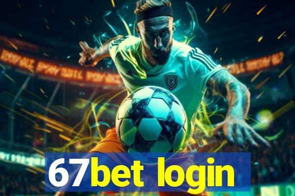 67bet login